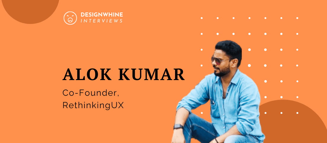 Designwhine Interviews Alok Kumar