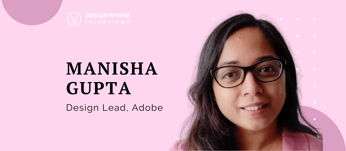 Designwhine Interviews Manisha Gupta