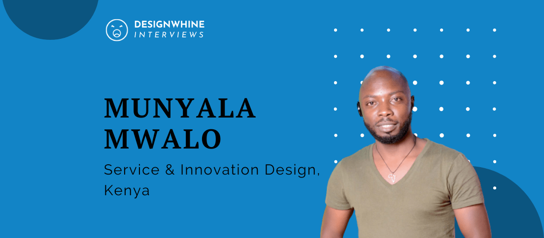 Designwhine Interviews Munyala Mwalo