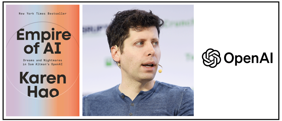 Book Review: Empire of AI by Karen Hao - OpenAI’s Cult of Genius and the Cost of Innovation Empire of AI by Karen Hao Book Review